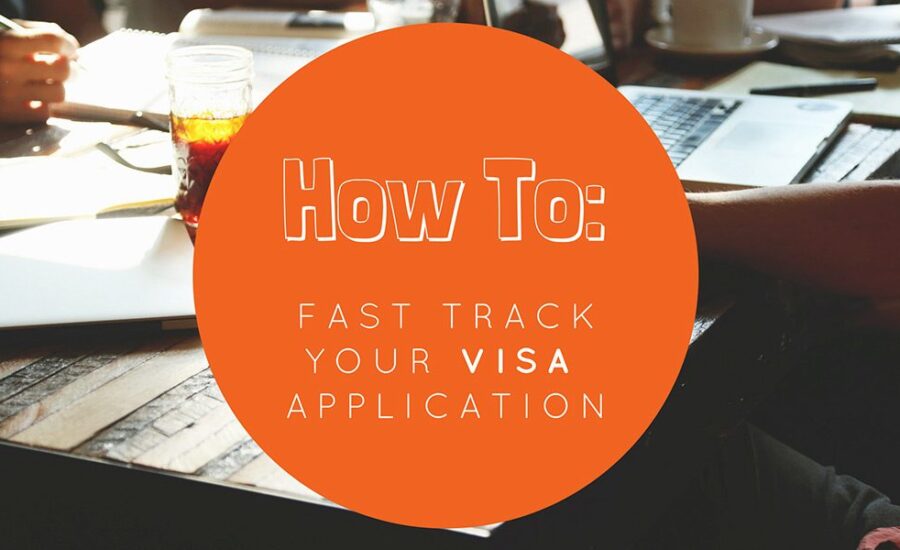How To Fast Track Your Visa Application Tradeup Global